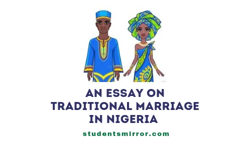 Write An Essay On Traditional Marriage In Nigeria