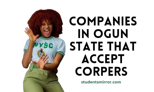 Companies in Ogun State That Accept Corpers