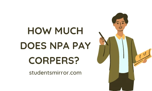 How Much Does NPA Pay Corpers