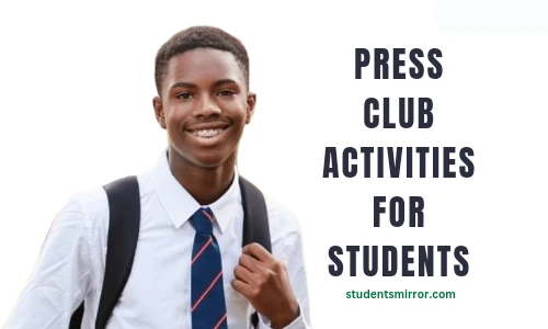 Press Club Activities for Students