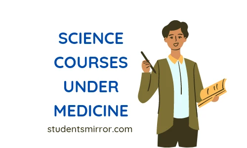 Science Courses Under Medicine